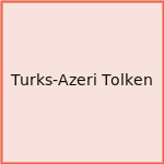 Turks-Azeri Tolken